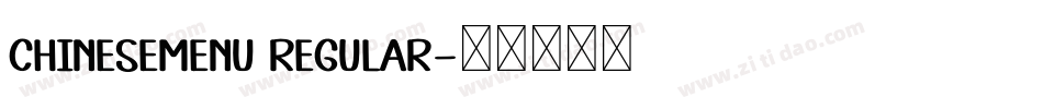 ChineseMenu Regular字体转换